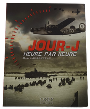 Load image into Gallery viewer, Book: "D-Day Hour by Hour" by Marc LAURENCEAU