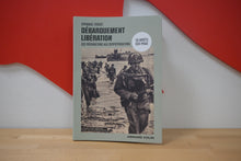 Charger l&#39;image dans la galerie, Livre : Débarquement Libération d&#39;Emmanuel Thiébot

