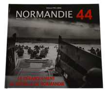 Charger l&#39;image dans la galerie, Livre : &quot;Normandie 44 &quot; de William JORDAN
